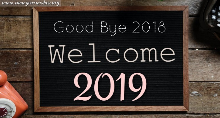 Bye bye hello. Welcome-Bye. Надпись 2019 Хелло. Welcome to 2018 тема телефон. Happy New year 2019 Goodbye 2018.